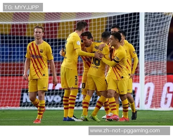 塞维利亚与巴塞罗那国王杯精彩对决直播全程回顾与分析